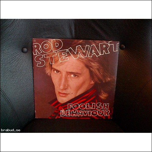 Rod Stewart - Foolish Behaviour (LP)