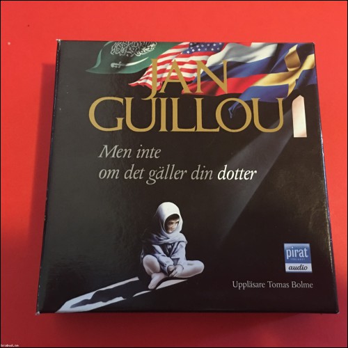 Ljudbok - Jan Guillou - Men inte om det gäller din dotter