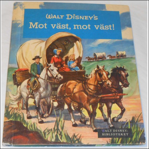 Walt Disney's Mot väst, mot väst! (1959)