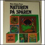 Naturen på spåren av Hans Jürgen Press