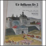 Ur folkens liv 2 av Eklund, Hildingson, Husén, Thorén & Åberg; från 70-talet