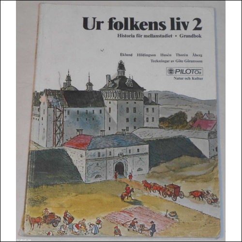 Ur folkens liv 2 av Eklund, Hildingson, Husén, Thorén & Åberg; från 70-talet