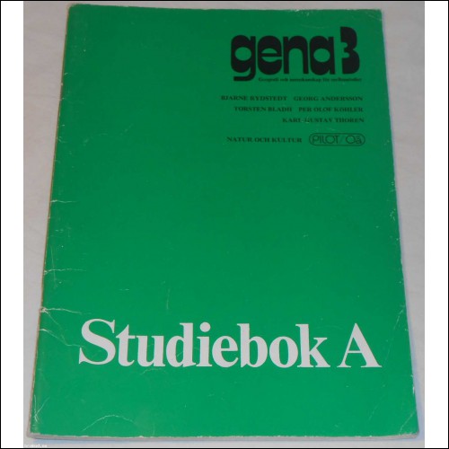 gena 3 Studiebok A av Rydstedt, Andersson, Bladh, Köhler & Thorén; från 80-talet